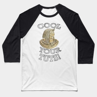 Funny Cool Pun CALM YOUR TUTS, Fun History Humor Graphic Art Gifts Baseball T-Shirt